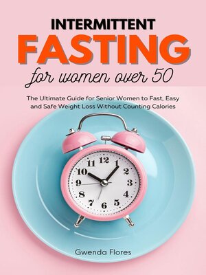 cover image of Intermittent Fasting For Women Over 50
